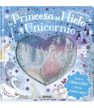 La Princesa del Hielo y el unicornio